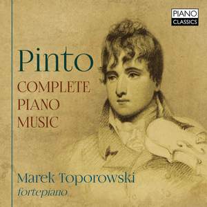 George Frederick Pinto: Complete Piano Music