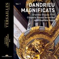 Dandrieu: Magnificats, Christmas and various pieces for organ