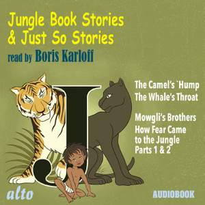 Jungle Book & Just So Stories…