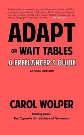 Adapt or Wait Tables (Revised Edition): A Freelancer's Guide