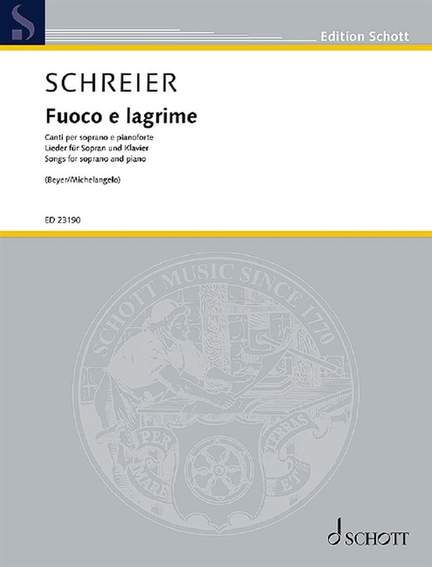 Schreier, A: Fuoco e lagrime
