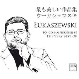 The Very Best of Lukaszewski