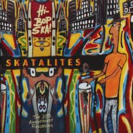 Hi-Bop Ska (the 30th Anniversa