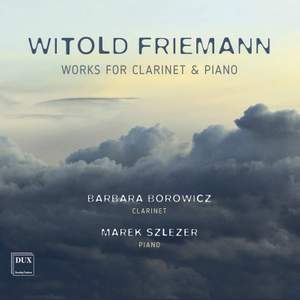 Friemann: Works For Clarinet and Piano