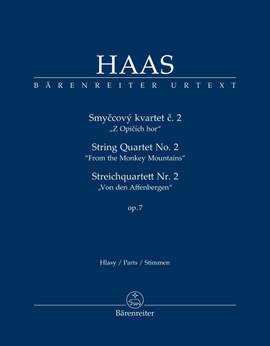 Haas, Pavel: String Quartet no. 2 op. 7 "From the Monkey Mountains"