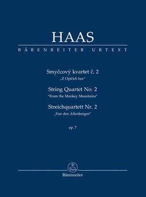 Haas, Pavel: String Quartet no. 2 op. 7 "From the Monkey Mountains"
