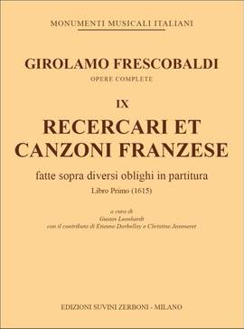 Girolamo Frescobaldi: Recercari et canzoni franzese