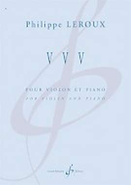 Philippe Leroux: V. V. V.