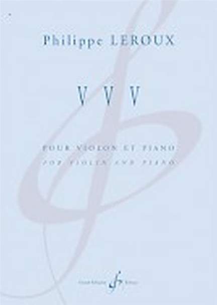 Philippe Leroux: V. V. V.