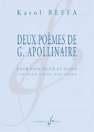 Karol Beffa: Deux Poemes De Guillaume Apollinaire