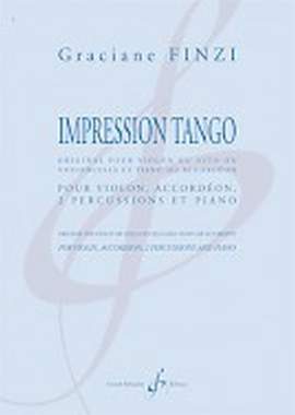 Graciane Finzi: Impression Tango