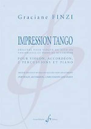 Graciane Finzi: Impression Tango