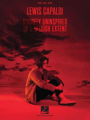 Lewis Capaldi: Divinely Uninspired To A Hellish Extent