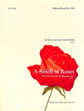 Hans Joachim Teschner: A Smell Of Roses