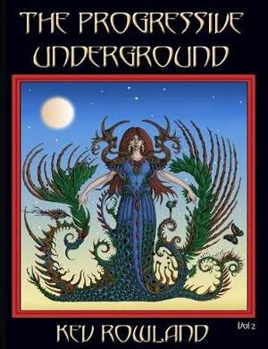 The Progressive Underground Volume Two