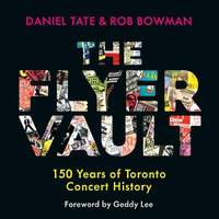 The Flyer Vault: 150 Years of Toronto Concert History