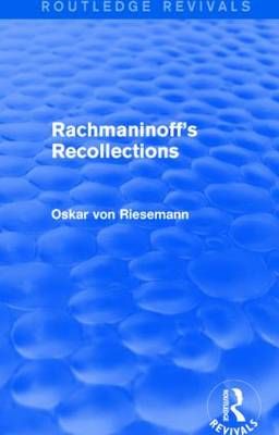 Rachmaninoff's Recollections