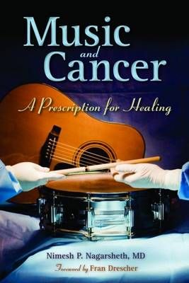 Music And Cancer: A Prescription For Healing
