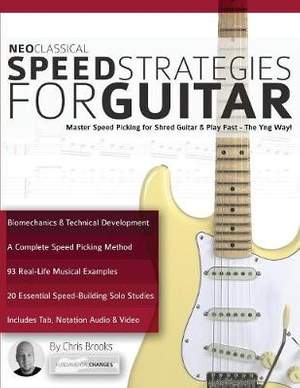 Neo Classical Speed Strategies for Guitar