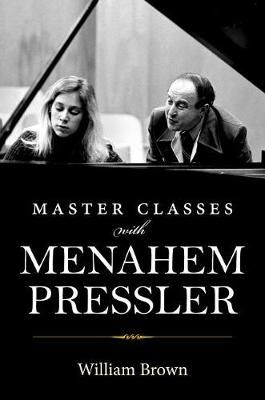 Master Classes with Menahem Pressler