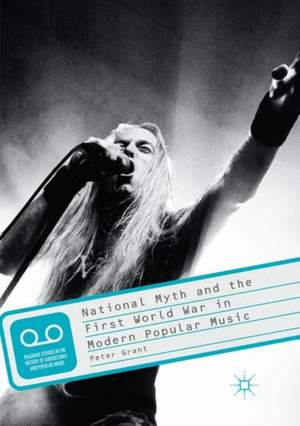 National Myth and the First World War in Modern Popular Music