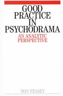 Good Practice in Psychodrama