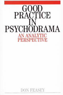 Good Practice in Psychodrama