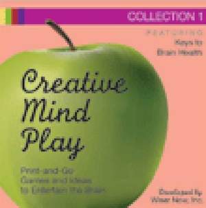 Creative Mind Play Collections, CD-ROM Collection 2: Print-and-Go Games and Ideas to Entertain the Brain
