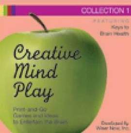 Creative Mind Play Collections, CD-ROM Collection 2: Print-and-Go Games and Ideas to Entertain the Brain