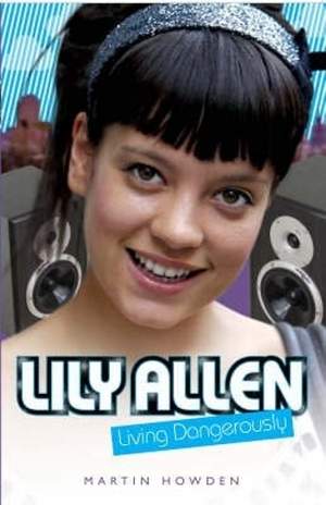 Lily Allen - Living Dangerously