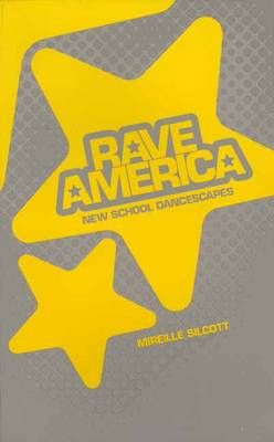 Rave America: Inside Club Culture