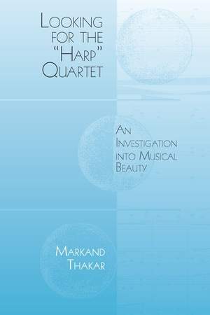 Looking for the "Harp" Quartet: An Investigation into Musical Beauty