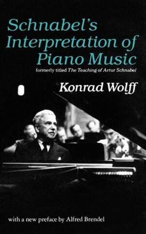 Schnabel's Interpretation of Piano Music