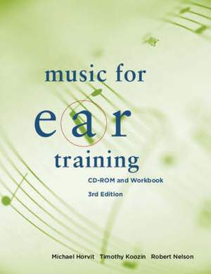 Music for Ear Training: CD-Rom and Workboook