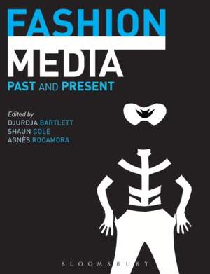 Fashion Media: Past and Present