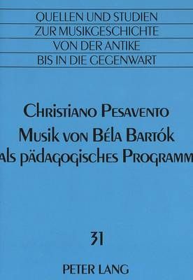 Musik Von Béla Bartók ALS Paedagogisches Programm