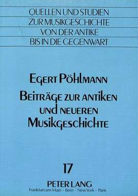 Beitraege Zur Antiken Und Neueren Musikgeschichte