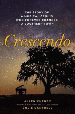 Crescendo: The Story of a Musical Genius Who Forever Changed a Southern Town Product Image