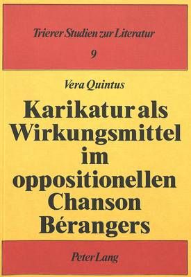Karikatur ALS Wirkungsmittel Im Oppositionellen Chanson Bérangers