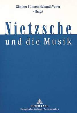 Nietzsche Und Die Musik