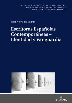 Escritoras Espa�olas Contempor�neas - Identidad Y Vanguardia