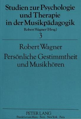Persoenliche Gestimmtheit Und Musikhoeren