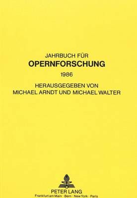 Jahrbuch Fuer Opernforschung: 1986
