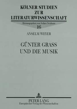Guenter Grass Und Die Musik