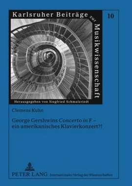 George Gershwin: Concerto in F - Ein Amerikanisches Klavierkonzert