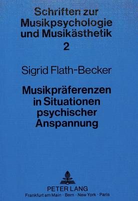 Musikpraeferenzen in Situationen Psychischer Anspannung