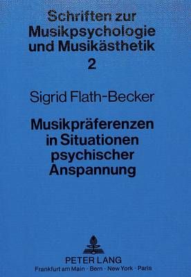 Musikpraeferenzen in Situationen Psychischer Anspannung