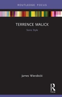Terrence Malick: Sonic Style: Sonic Style
