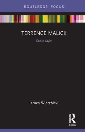 Terrence Malick: Sonic Style