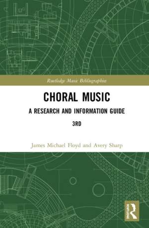 Choral Music: A Research and Information Guide Product Image